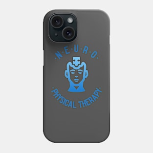 Neuro Physical Therapy Phone Case