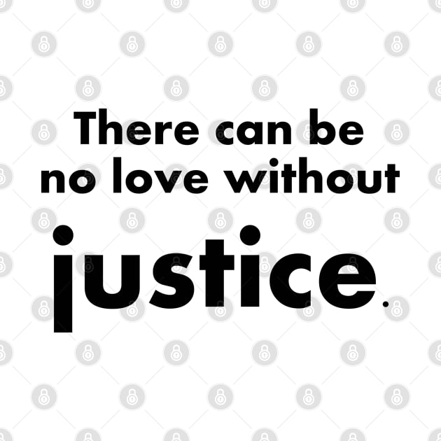 Bell Hooks Quotes There can be no love without justice by InspireMe