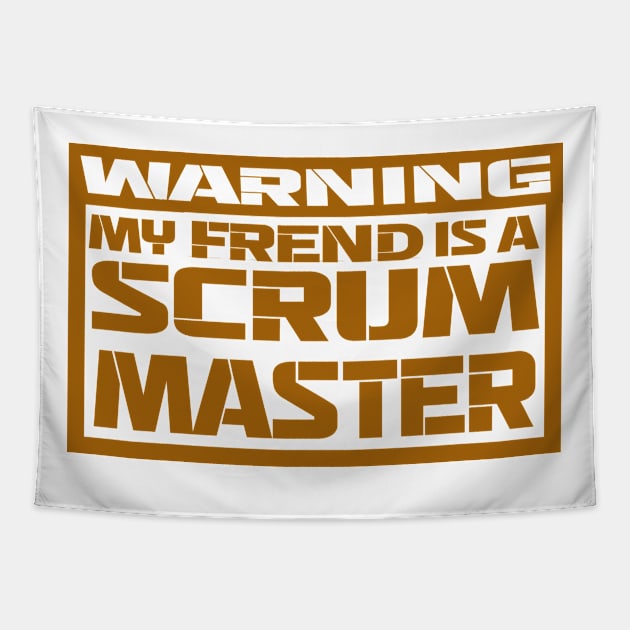 my friend is a scrum master Tapestry by the IT Guy 