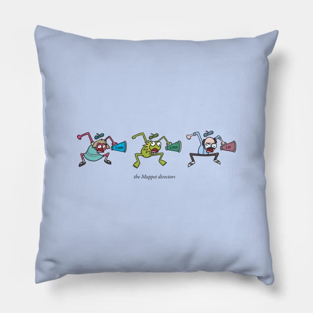 The Muppets Directors Pillow by Cam Garrity