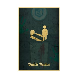 Quick Revive Poster T-Shirt