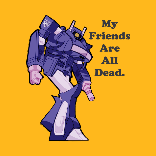 Shockwave friends are all dead by Rubtox