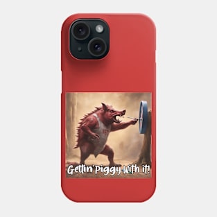 Gettin piggy with it Phone Case