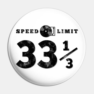 Turntable Audiophile Speed limit 33 1/13 Vinyl Pin