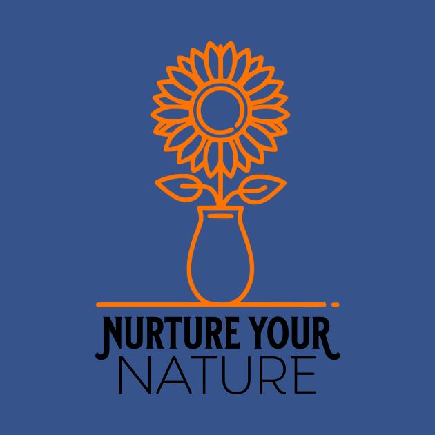 Nurture your nature - sunflower by Ingridpd