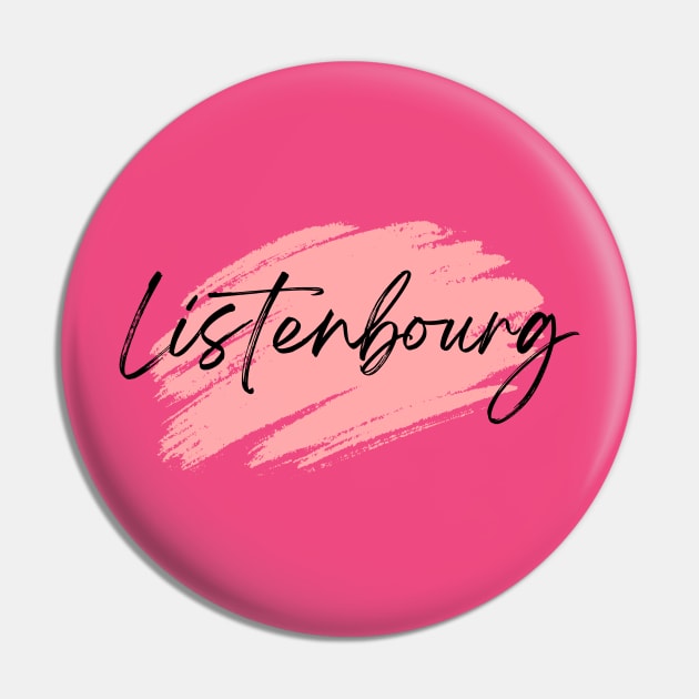 Listenbourg Pin by Vibe Check T-shirts