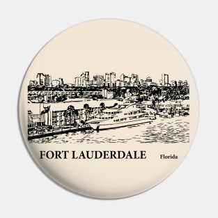 Fort Lauderdale - Florida Pin