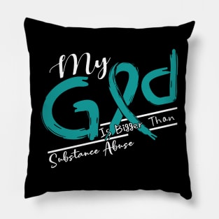 Substance Abuse Awareness My God Is Stronger - In This Family No One Fights Alone Pillow