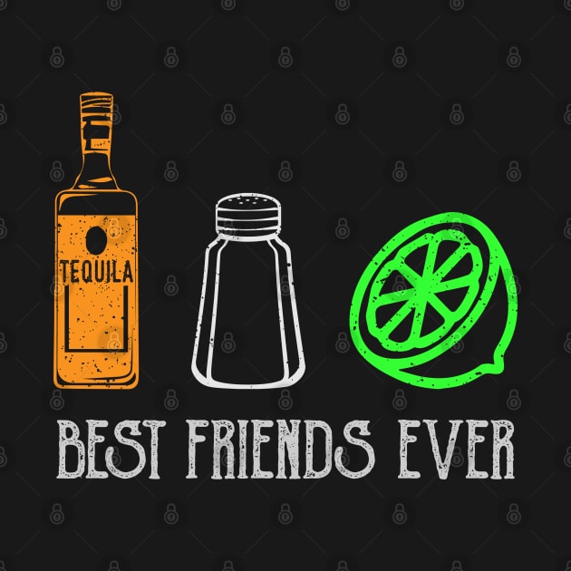 Best Friends Ever - Tequila Salt and Lime Cinco De Mayo Mexican Pride by ahmed4411