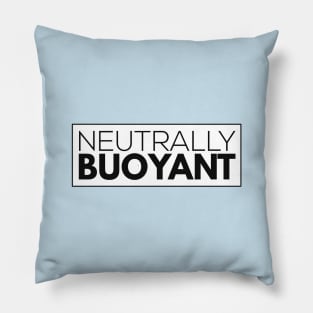 Neutrally Buoyant Pillow