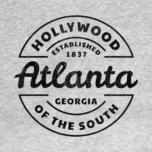 Discover Atlanta, GA - Hollywood of the South - Atlanta - T-Shirt