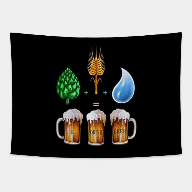 Beer,I drink beer,beer lover Tapestry by Artardishop