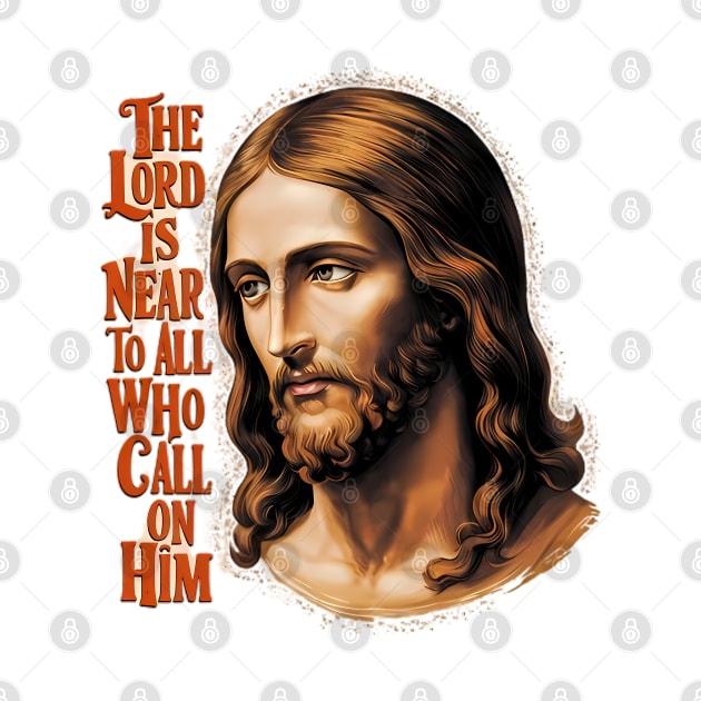 The Lords Presence: Jesus Responds to All Who Call by coollooks