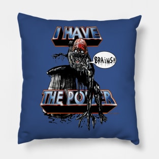 Tarman I Have The Power Pillow