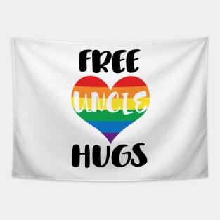 Free Uncle Hugs - Black Text Tapestry