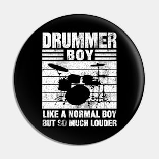 Drummer boy, like a normal boy but so much louder Pin