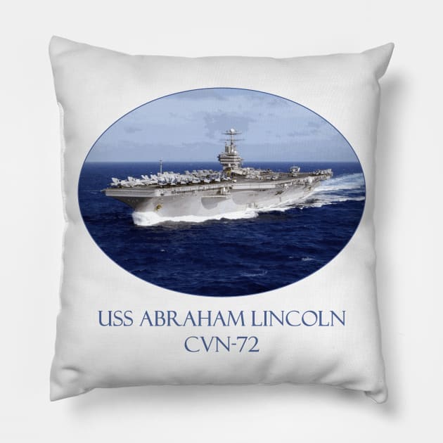 USS Abraham Lincoln CVN-72 Pillow by Naves