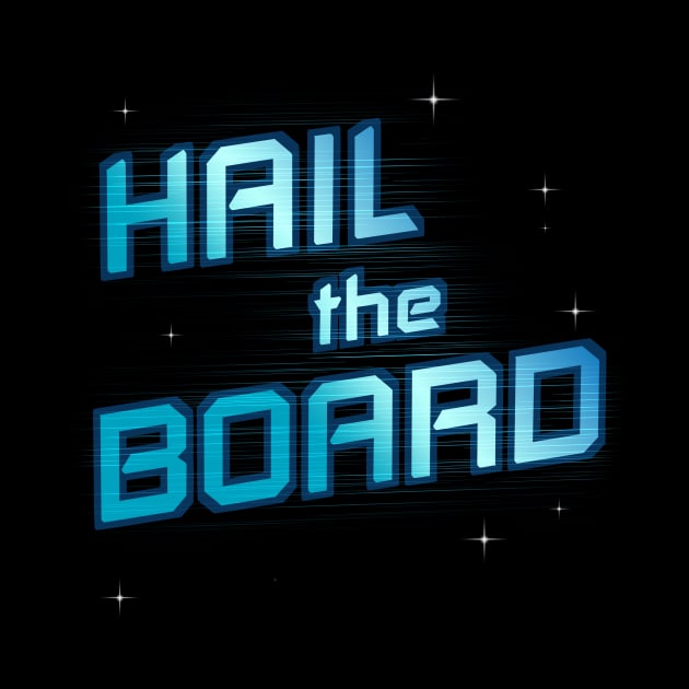 Stellar Firma Hail the Board by Rusty Quill