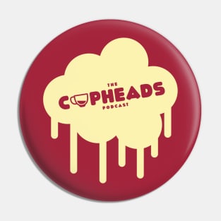 The Cupheads Podcast [Light] Pin