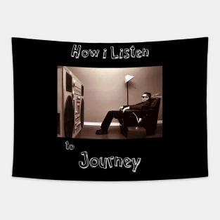 how i listen journey Tapestry