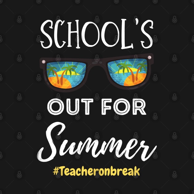 School Is Out For Summer, Teacher On Break Retro Sunglasses Teacher Summer Vacation Gift by JustBeSatisfied