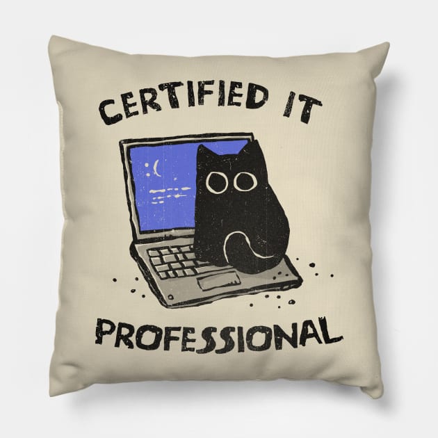 Certified IT Professional Pillow by kg07_shirts