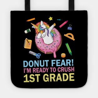 Unicorn Dabbing Donut Fear I'm Ready To Crush 1st Grade Tote