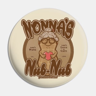 Nonna's Nub Nub Pin
