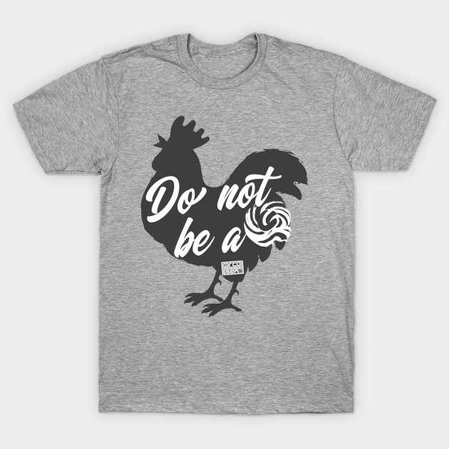 Cool Don T Be A Sucker Rooster Lollipop Fathers Day Do Not Be A