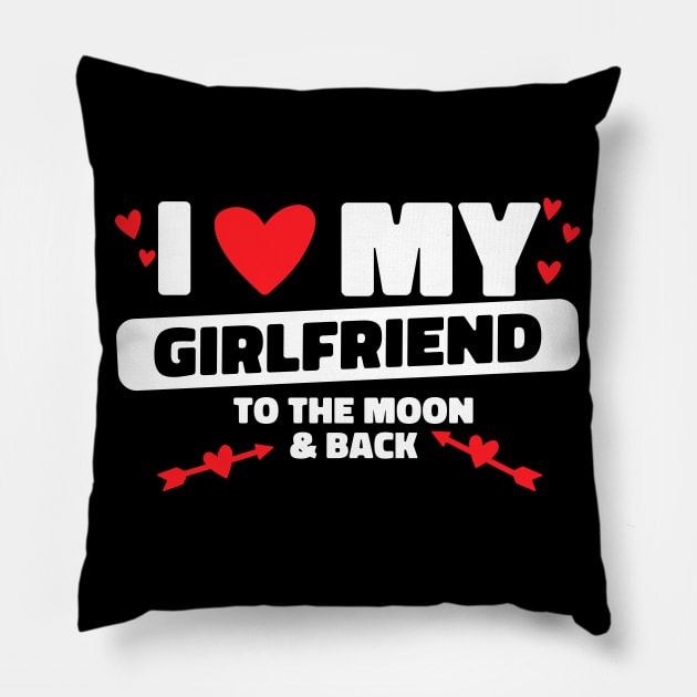 I Love My Girlfriend To The Moon GF I Heart My Girlfriend Pillow by Bunny Prince Design