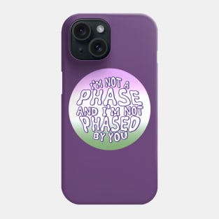 Genderqueer - Not a Phase Phone Case