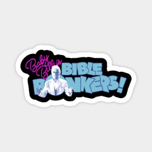 Baby Billy's Bible Bonkers Retro Magnet