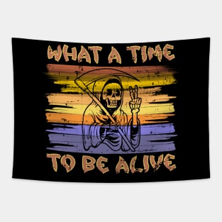 What A Time To Be Alive Halloween Funny Sunset Costume Tapestry