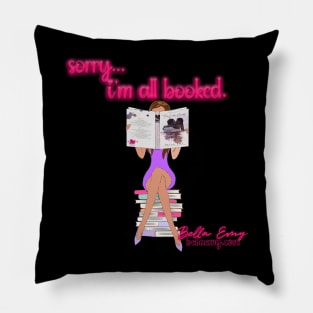 Sorry I'm All Booked - brunette girl Pillow