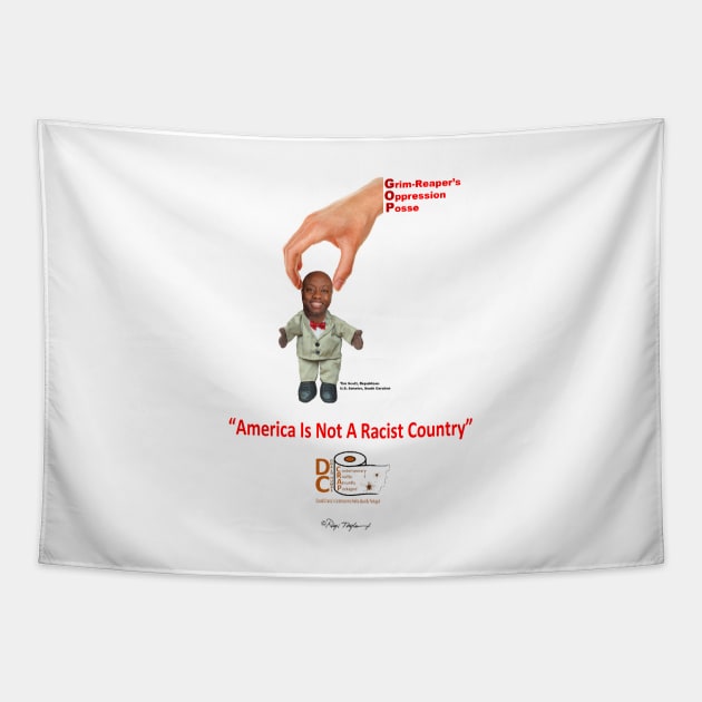 "America Is Not A Racist Country" Tapestry by arTaylor