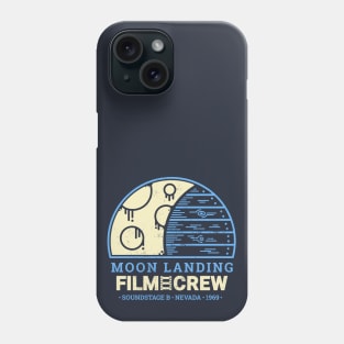 Moon Landing Hoax Film Crew | Conspiracy Theory Phone Case