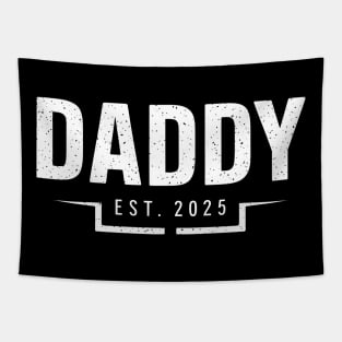 Daddy Est 2025 New Dad Gifts Soon be Dad First Fathers Day Tapestry