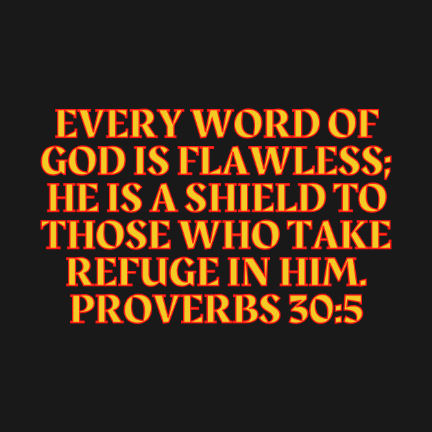 Bible Verse Proverbs 30:5 by Prayingwarrior
