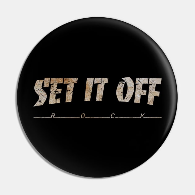 SET IT OFF - DIRTY VINTAGE Pin by SERVASTEAK