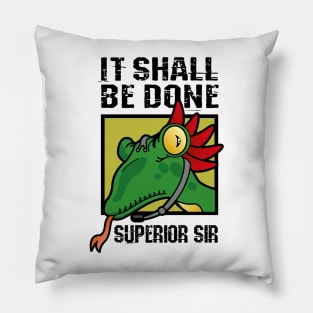 It Shall Be Done Superior Sir Pillow