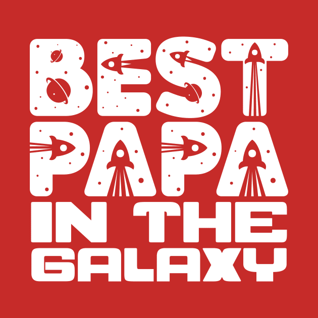 Best Papa In The Galaxy by colorsplash