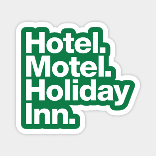 Hotel Motel Holiday Inn Magnet