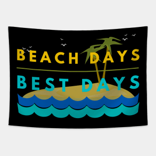 Beach Days Best Days Family Vacation Tapestry