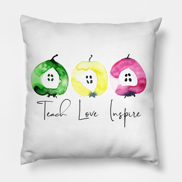 Teach love inspire Pillow by Anines Atelier