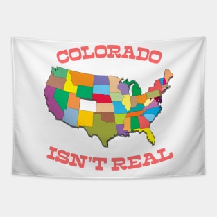 Colorado Isn't Real - Retro Design Tapestry