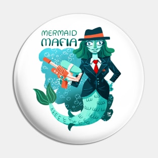 Mermaid Mafia Pin