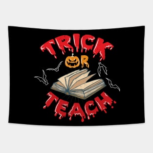 Teacher Halloween Trick Or Teach Tapestry