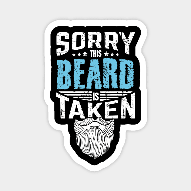 Sorry this beard is taken Magnet by captainmood