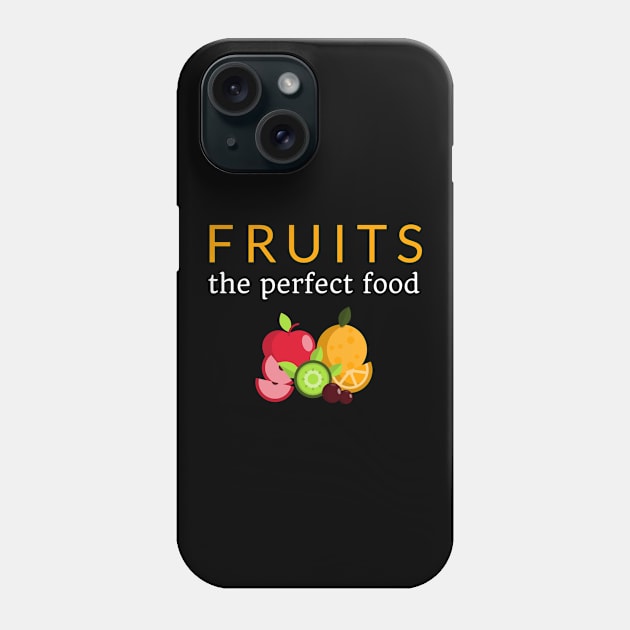 Fruitarian Diet, Fruit Lover, Healthy Diet Phone Case by Herbivore Nation - Vegan Gifts