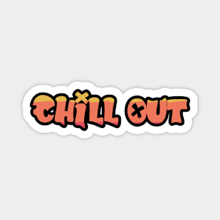 Vibrant Vibes: ‘Chill Out’ Typography Artwork Magnet